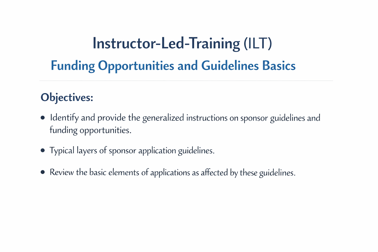 Funding Opportunities and Guidelines Basics