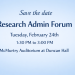 Research Admin Forum February 24th